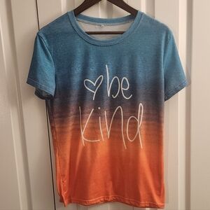 Be Kind Ombre T-Shirt Size S